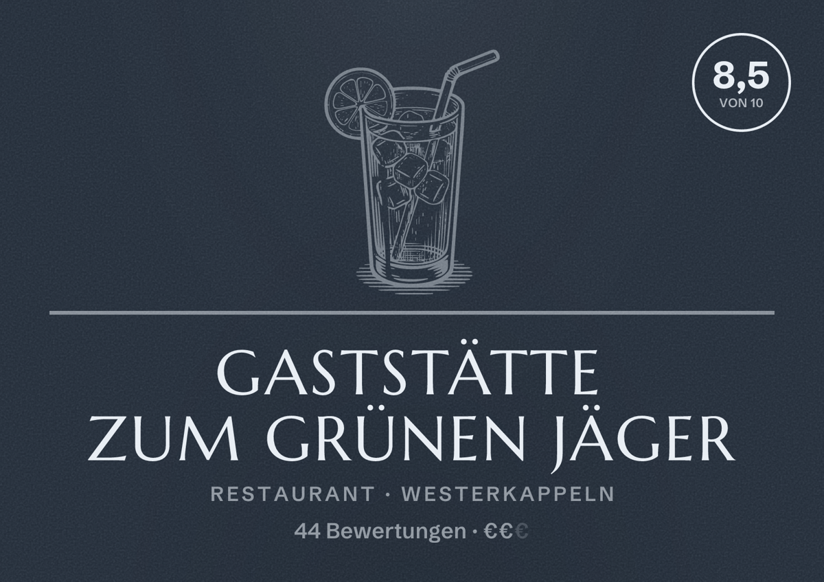 Illustriertes Poster von Gaststätte Zum Grünen Jäger, Restaurant in Westerkappeln: Bewertung 8,5 von 10 aus 44 Bewertungen, Preisniveau €€