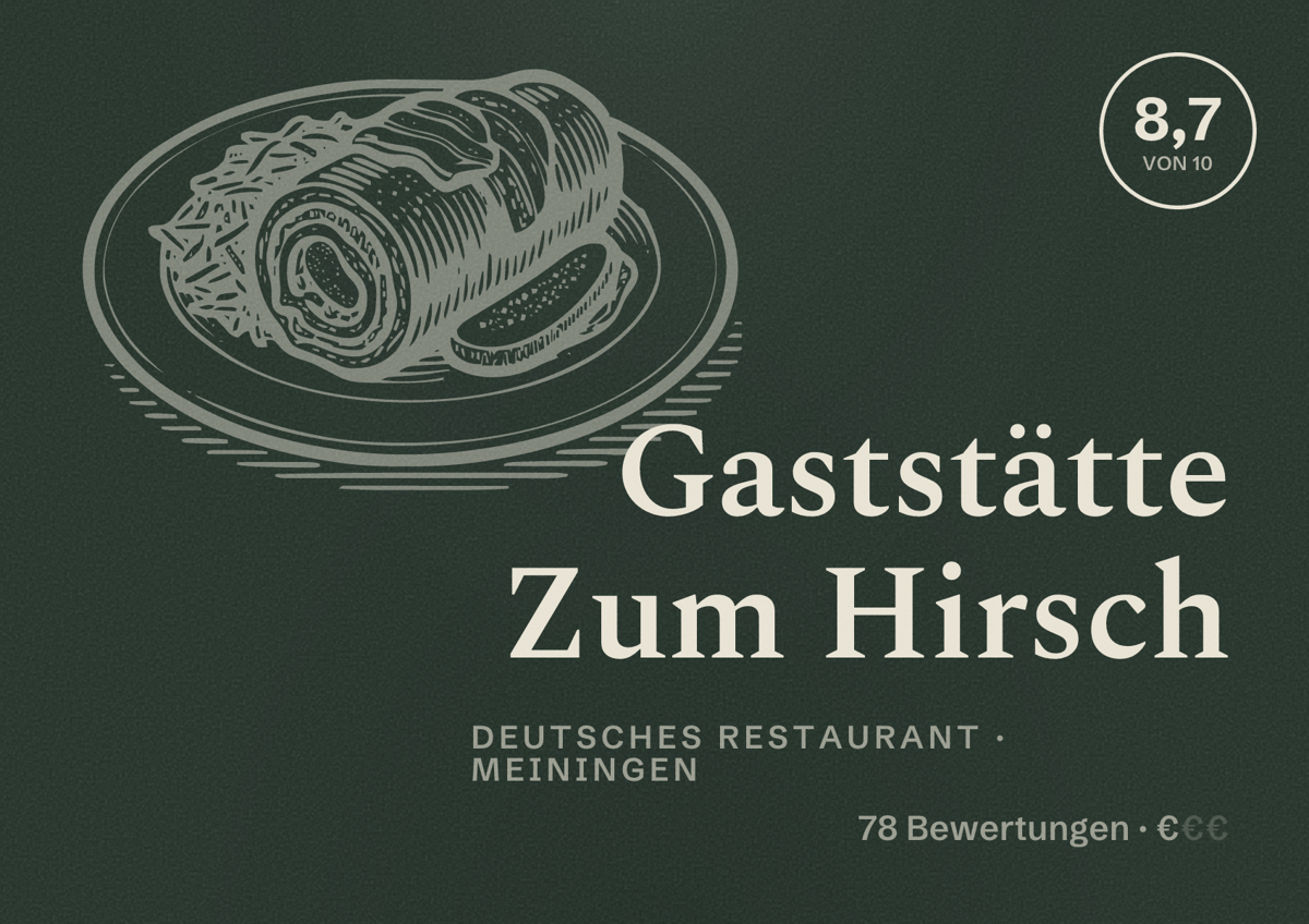 Illustriertes Poster von Gaststätte Zum Hirsch, Deutsches Restaurant in Meiningen: Bewertung 8,7 von 10 aus 78 Bewertungen, Preisniveau €