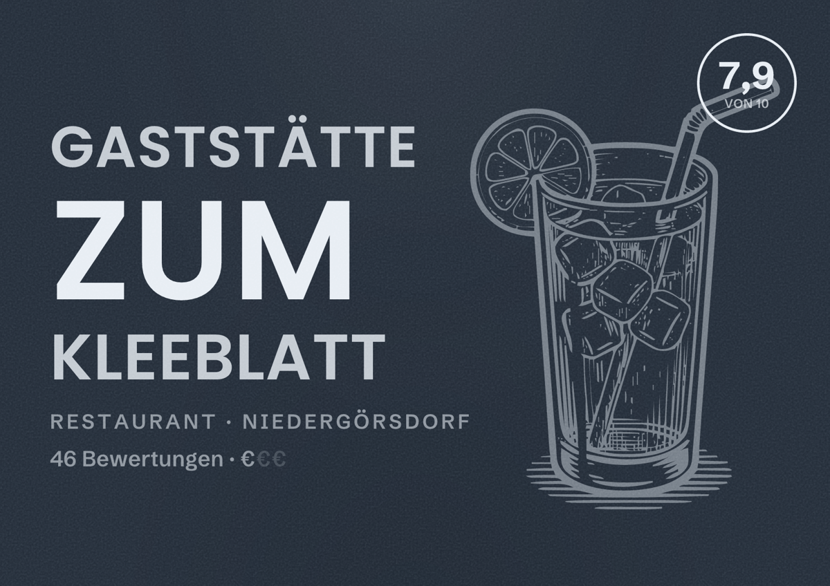 Illustriertes Poster von Gaststätte Zum Kleeblatt, Restaurant in Niedergörsdorf: Bewertung 7,9 von 10 aus 46 Bewertungen, Preisniveau €