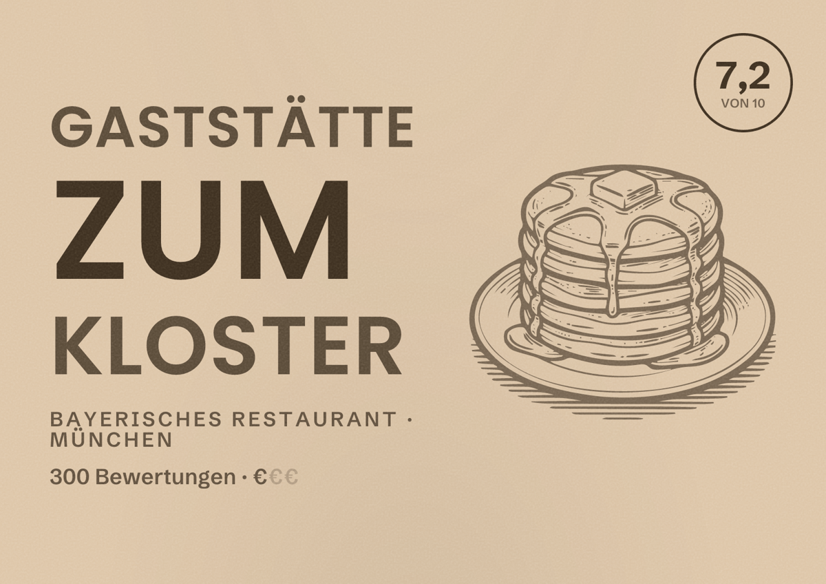 Illustriertes Poster von Gaststätte Zum Kloster, Bayerisches Restaurant in München: Bewertung 7,2 von 10 aus 300 Bewertungen, Preisniveau €