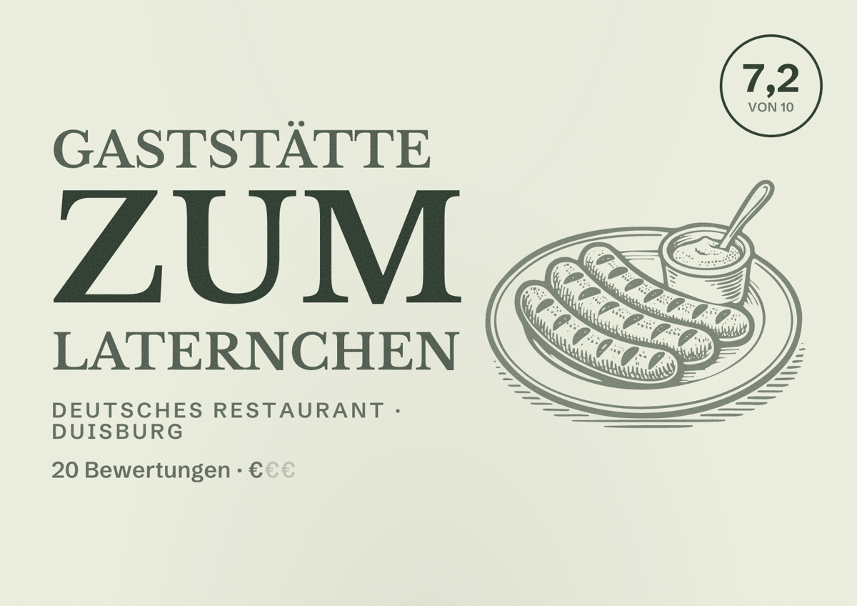 Illustriertes Poster von Gaststätte Zum Laternchen, Deutsches Restaurant in Duisburg: Bewertung 7,2 von 10 aus 20 Bewertungen, Preisniveau €
