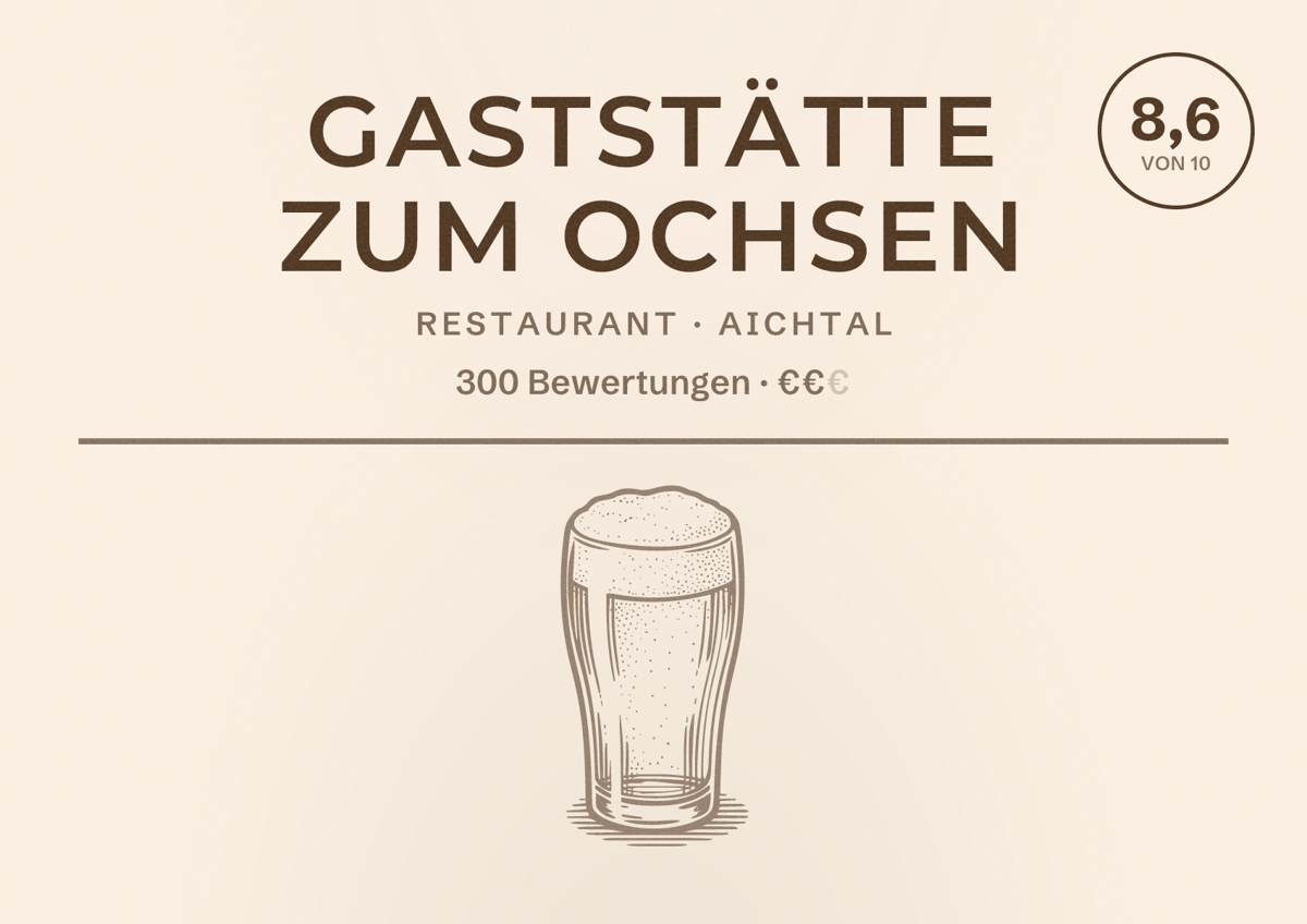Illustriertes Poster von Gaststätte zum Ochsen, Restaurant in Aichtal: Bewertung 8,6 von 10 aus 300 Bewertungen, Preisniveau €€