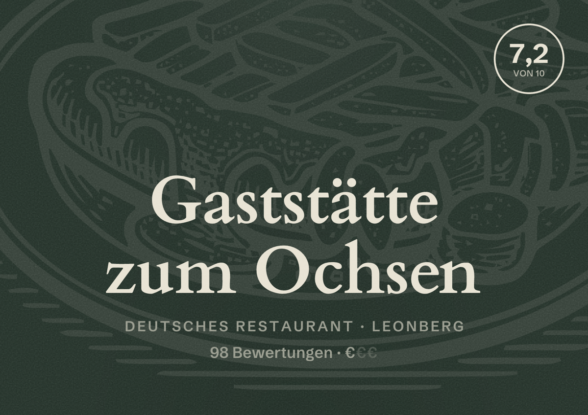 Illustriertes Poster von Gaststätte zum Ochsen, Deutsches Restaurant in Leonberg: Bewertung 7,2 von 10 aus 98 Bewertungen, Preisniveau €