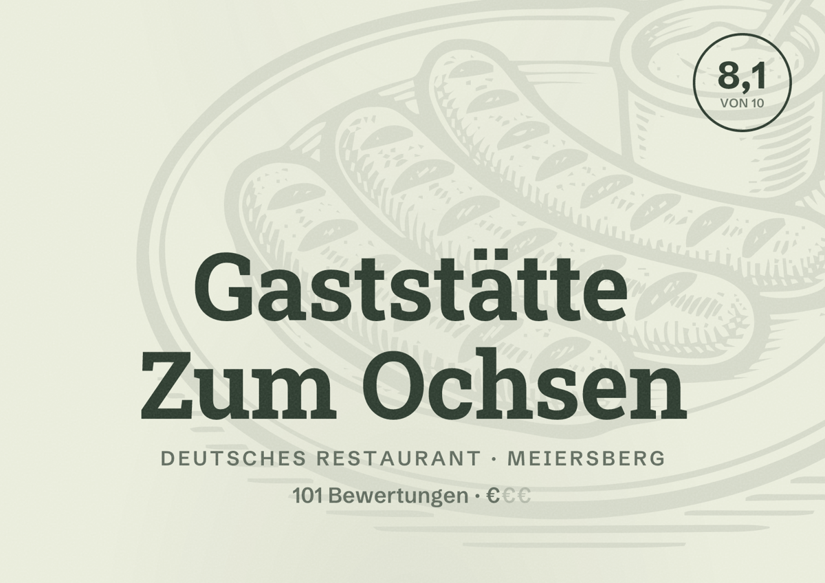 Illustriertes Poster von Gaststätte Zum Ochsen, Deutsches Restaurant in Meiersberg: Bewertung 8,1 von 10 aus 101 Bewertungen, Preisniveau €
