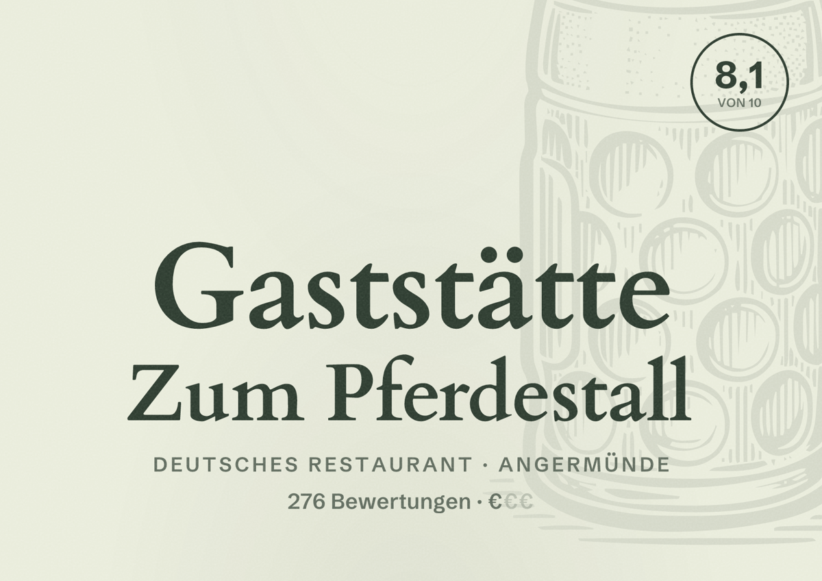 Illustriertes Poster von Gaststätte Zum Pferdestall, Deutsches Restaurant in Angermünde: Bewertung 8,1 von 10 aus 276 Bewertungen, Preisniveau €