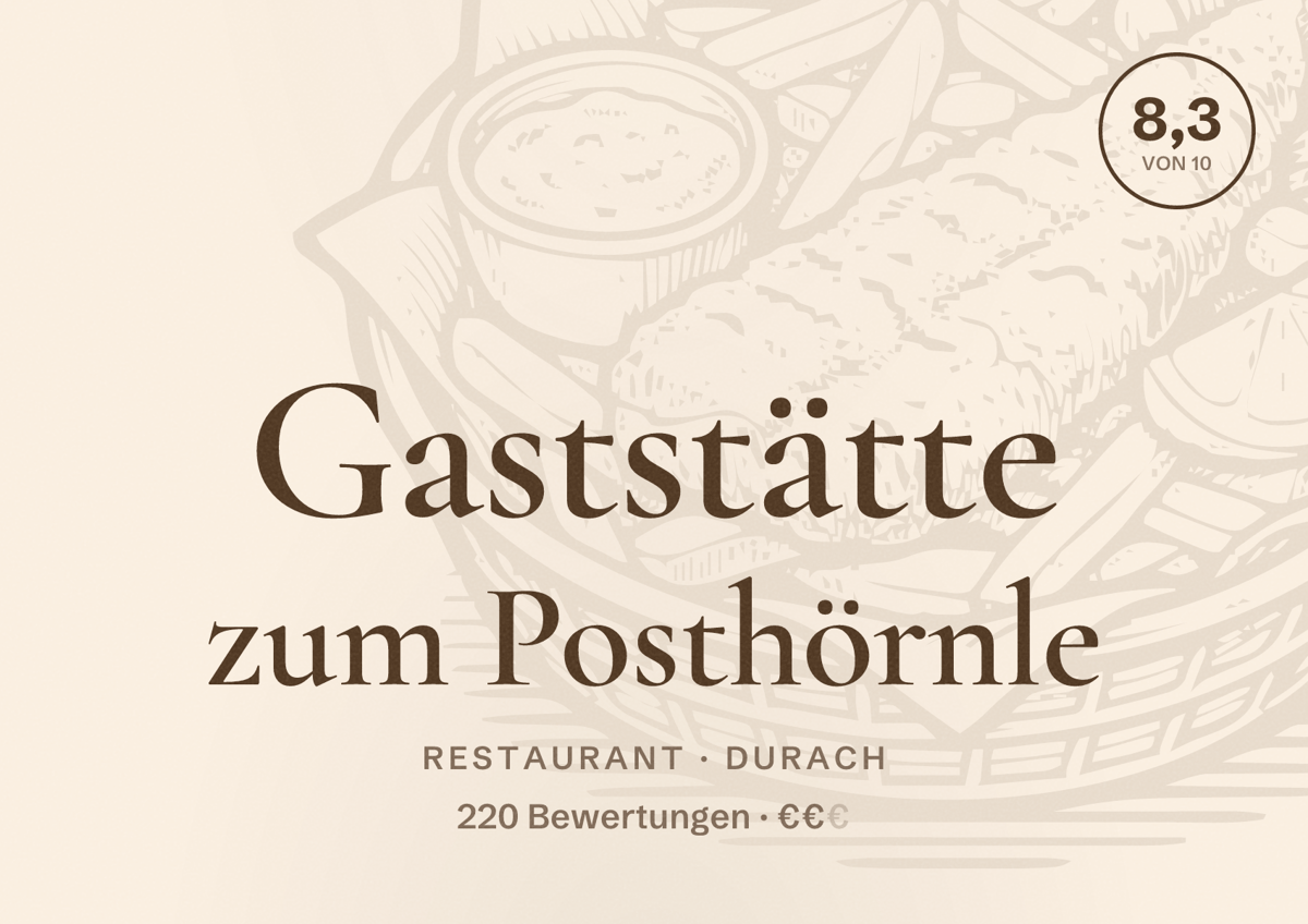 Illustriertes Poster von Gaststätte zum Posthörnle, Restaurant in Durach: Bewertung 8,3 von 10 aus 220 Bewertungen, Preisniveau €€