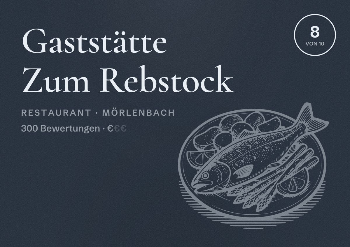 Illustriertes Poster von Gaststätte Zum Rebstock, Restaurant in Mörlenbach: Bewertung 8 von 10 aus 300 Bewertungen, Preisniveau €