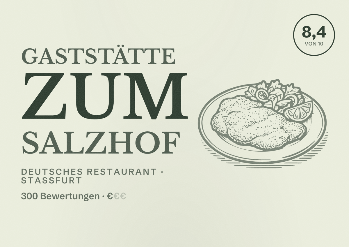 Illustriertes Poster von Gaststätte Zum Salzhof, Deutsches Restaurant in Staßfurt: Bewertung 8,4 von 10 aus 300 Bewertungen, Preisniveau €
