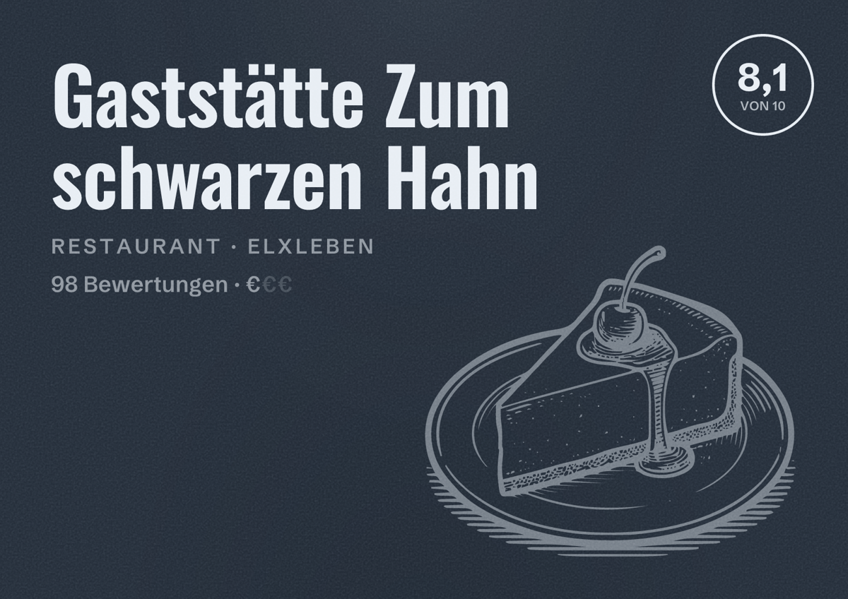 Illustriertes Poster von Gaststätte Zum schwarzen Hahn, Restaurant in Elxleben: Bewertung 8,1 von 10 aus 98 Bewertungen, Preisniveau €