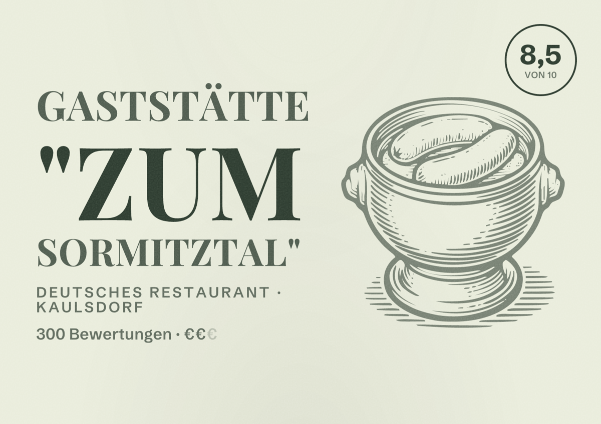 Illustriertes Poster von Gaststätte "Zum Sormitztal", Deutsches Restaurant in Kaulsdorf: Bewertung 8,5 von 10 aus 300 Bewertungen, Preisniveau €€
