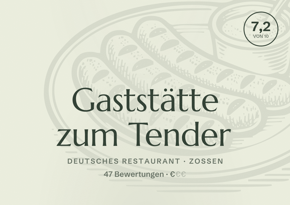 Illustriertes Poster von Gaststätte zum Tender, Deutsches Restaurant in Zossen: Bewertung 7,2 von 10 aus 47 Bewertungen, Preisniveau €
