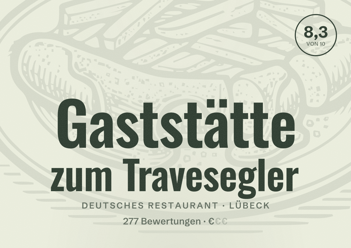 Illustriertes Poster von Gaststätte zum Travesegler, Deutsches Restaurant in Lübeck: Bewertung 8,3 von 10 aus 277 Bewertungen, Preisniveau €