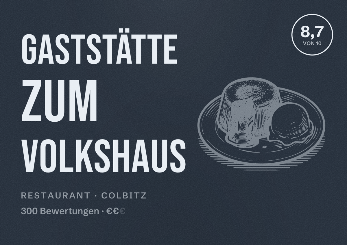 Illustriertes Poster von Gaststätte ZUM VOLKSHAUS, Restaurant in Colbitz: Bewertung 8,7 von 10 aus 300 Bewertungen, Preisniveau €€