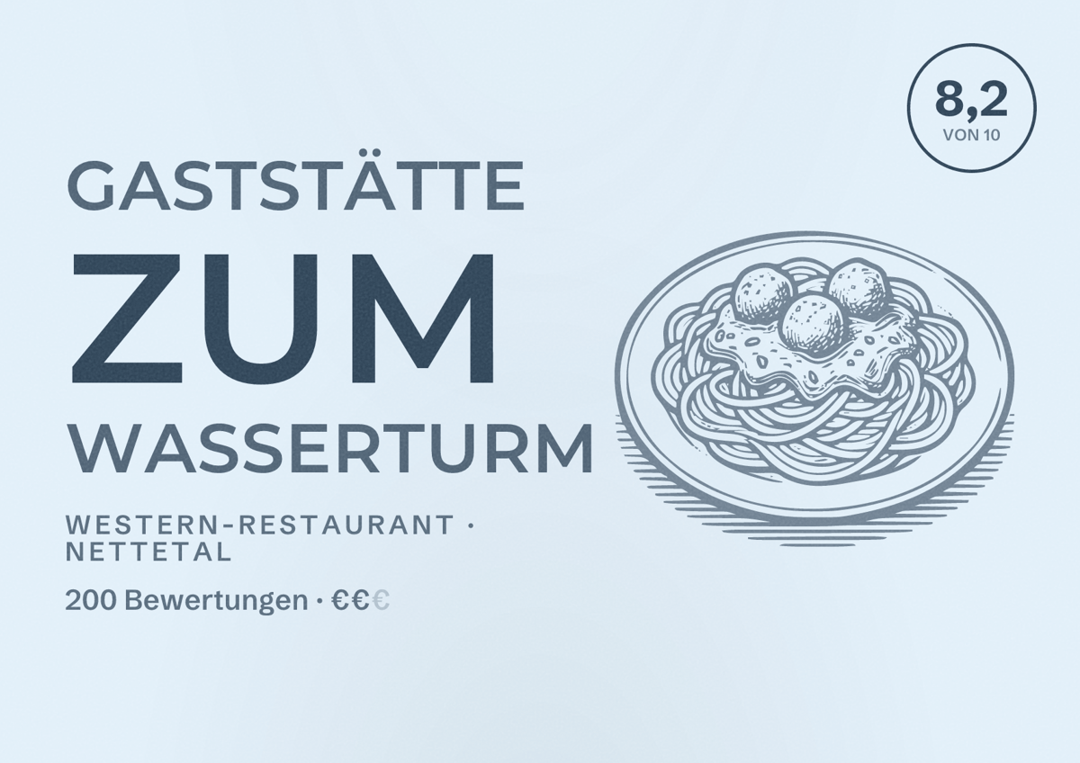 Illustriertes Poster von Gaststätte Zum Wasserturm, Western-Restaurant in Nettetal: Bewertung 8,2 von 10 aus 200 Bewertungen, Preisniveau €€