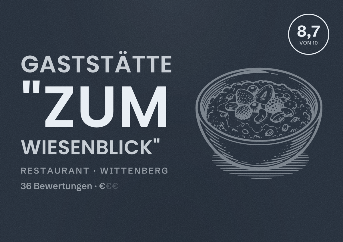 Illustriertes Poster von Gaststätte "Zum Wiesenblick", Restaurant in Wittenberg: Bewertung 8,7 von 10 aus 36 Bewertungen, Preisniveau €