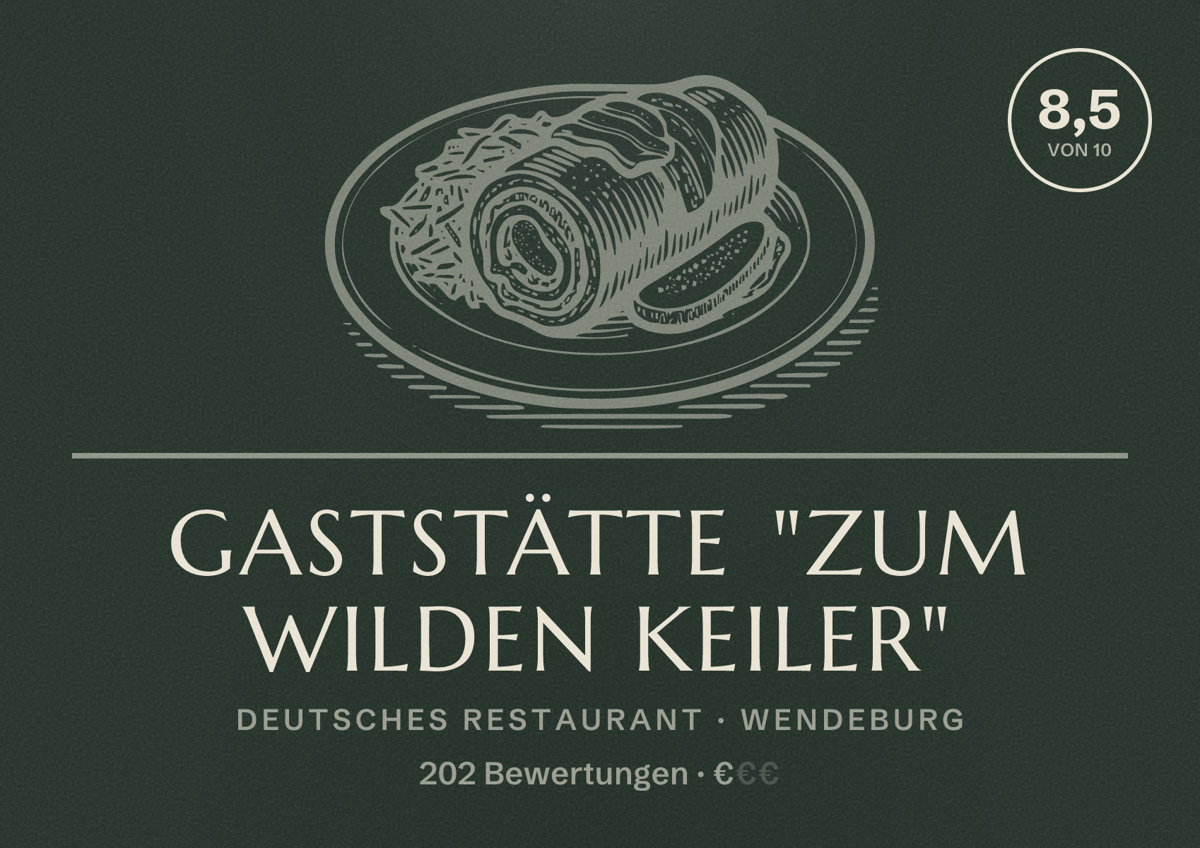 Illustriertes Poster von Gaststätte "Zum wilden Keiler", Deutsches Restaurant in Wendeburg: Bewertung 8,5 von 10 aus 202 Bewertungen, Preisniveau €