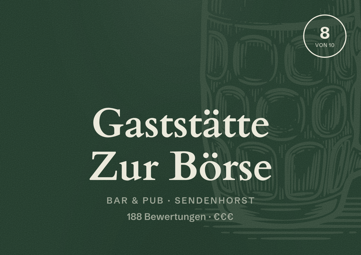 Illustriertes Poster von Gaststätte Zur Börse, Bar & Pub in Sendenhorst: Bewertung 8 von 10 aus 188 Bewertungen, Preisniveau €€€