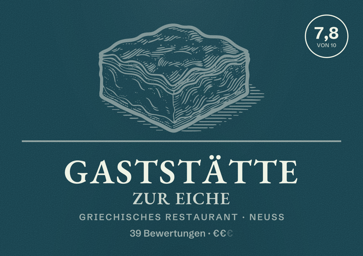 Illustriertes Poster von Gaststätte Zur Eiche, Griechisches Restaurant in Neuss: Bewertung 7,8 von 10 aus 39 Bewertungen, Preisniveau €€