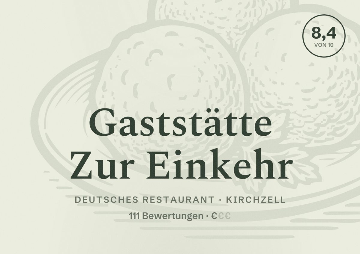 Illustriertes Poster von Gaststätte Zur Einkehr, Deutsches Restaurant in Kirchzell: Bewertung 8,4 von 10 aus 111 Bewertungen, Preisniveau €