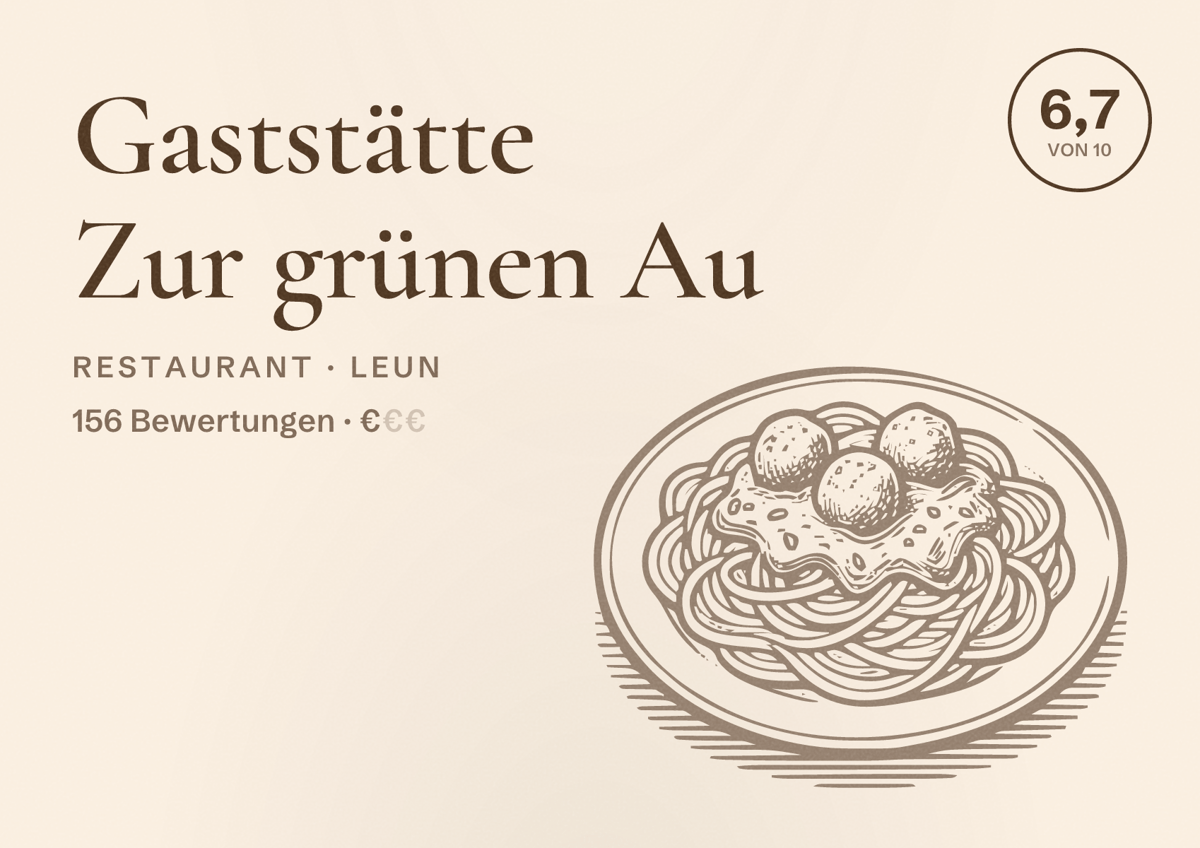 Illustriertes Poster von Gaststätte Zur grünen Au, Restaurant in Leun: Bewertung 6,7 von 10 aus 156 Bewertungen, Preisniveau €