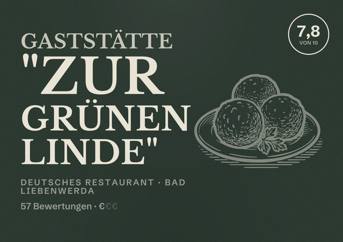 Illustriertes Poster von Gaststätte "Zur grünen Linde", Deutsches Restaurant in Bad Liebenwerda: Bewertung 7,8 von 10 aus 57 Bewertungen, Preisniveau €