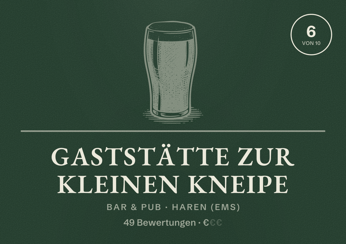 Illustriertes Poster von Gaststätte Zur kleinen Kneipe, Bar & Pub in Haren (Ems): Bewertung 6 von 10 aus 49 Bewertungen, Preisniveau €
