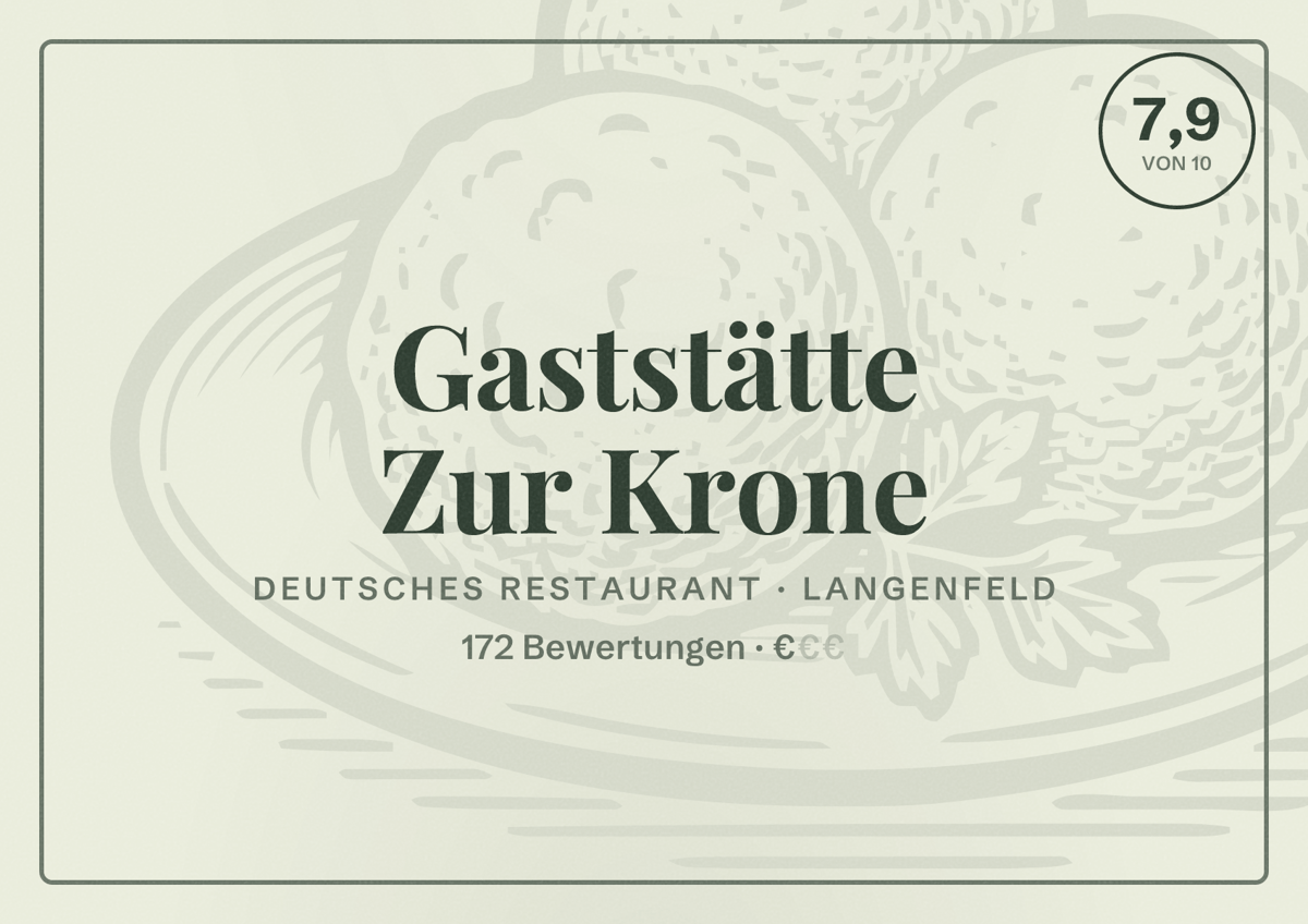 Illustriertes Poster von Gaststätte Zur Krone, Deutsches Restaurant in Langenfeld: Bewertung 7,9 von 10 aus 172 Bewertungen, Preisniveau €