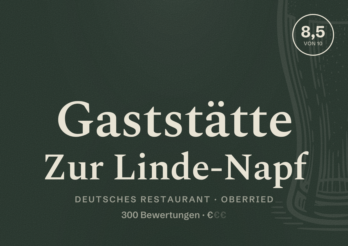 Illustriertes Poster von Gaststätte Zur Linde-Napf, Deutsches Restaurant in Oberried: Bewertung 8,5 von 10 aus 300 Bewertungen, Preisniveau €