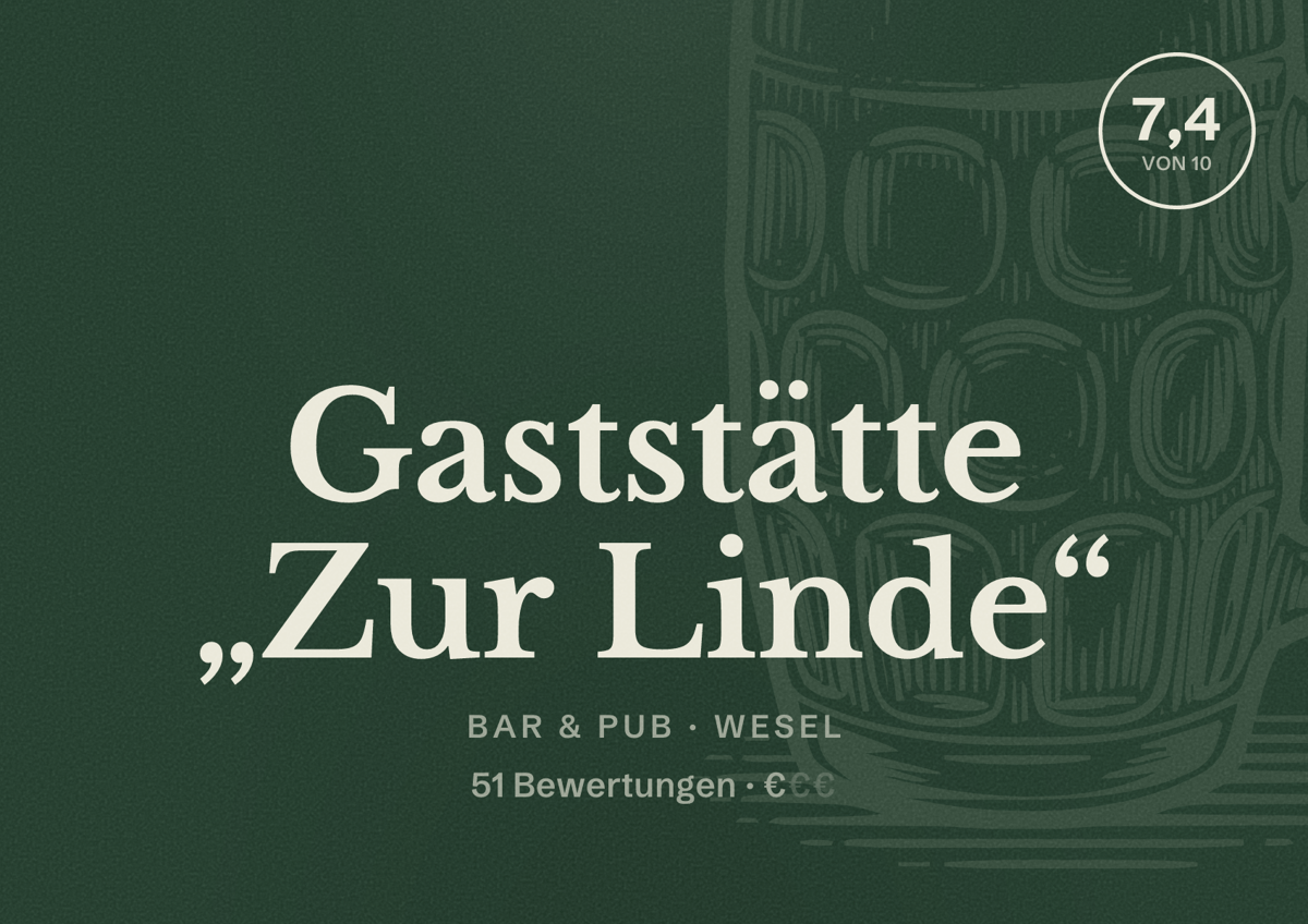Illustriertes Poster von Gaststätte „Zur Linde“, Bar & Pub in Wesel: Bewertung 7,4 von 10 aus 51 Bewertungen, Preisniveau €