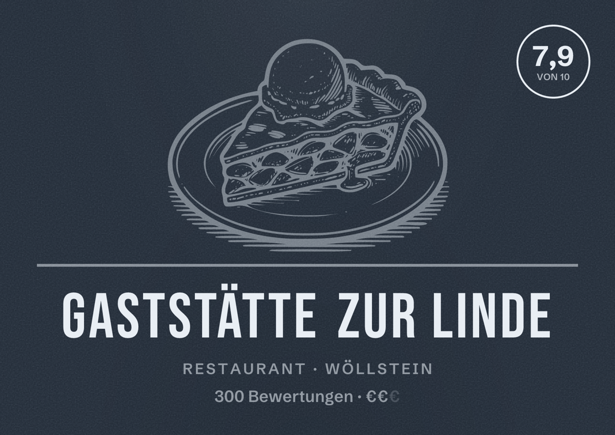 Illustriertes Poster von Gaststätte Zur Linde, Restaurant in Wöllstein: Bewertung 7,9 von 10 aus 300 Bewertungen, Preisniveau €€