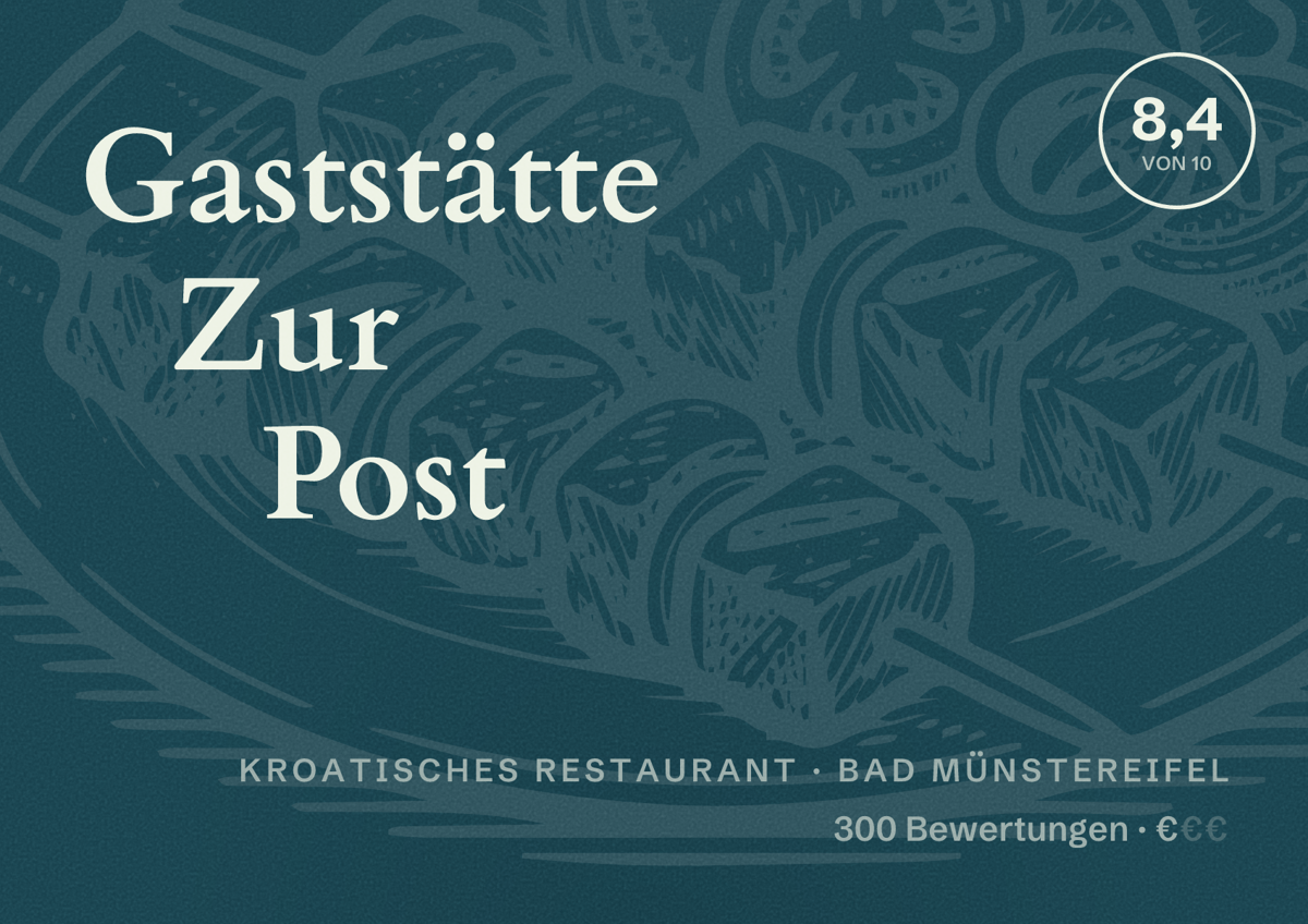 Illustriertes Poster von Gaststätte Zur Post, Kroatisches Restaurant in Bad Münstereifel: Bewertung 8,4 von 10 aus 300 Bewertungen, Preisniveau €