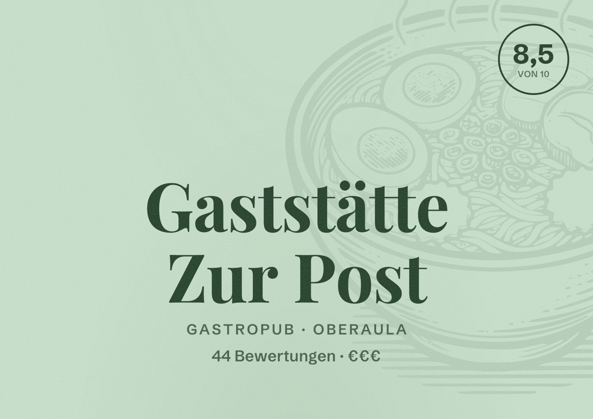 Illustriertes Poster von Gaststätte Zur Post, Gastropub in Oberaula: Bewertung 8,5 von 10 aus 44 Bewertungen, Preisniveau €€€