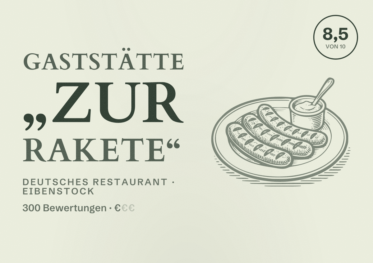 Illustriertes Poster von Gaststätte „Zur Rakete“, Deutsches Restaurant in Eibenstock: Bewertung 8,5 von 10 aus 300 Bewertungen, Preisniveau €