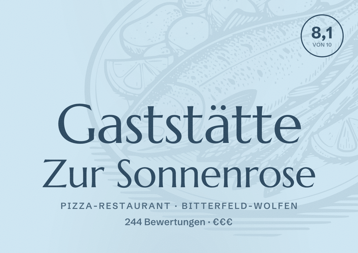 Illustriertes Poster von Gaststätte Zur Sonnenrose, Pizza-Restaurant in Bitterfeld-Wolfen: Bewertung 8,1 von 10 aus 244 Bewertungen, Preisniveau €€€