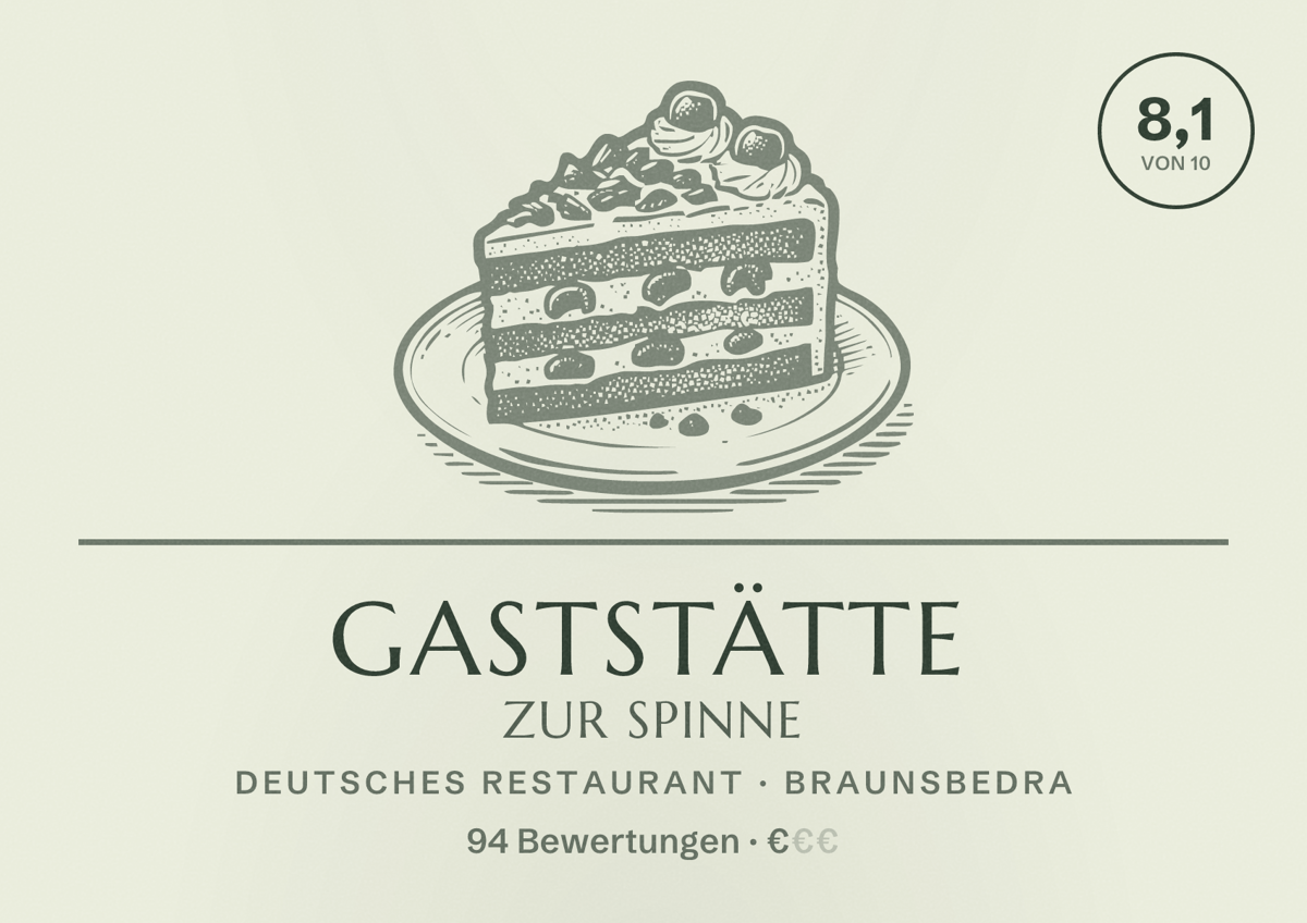 Illustriertes Poster von Gaststätte Zur Spinne, Deutsches Restaurant in Braunsbedra: Bewertung 8,1 von 10 aus 94 Bewertungen, Preisniveau €