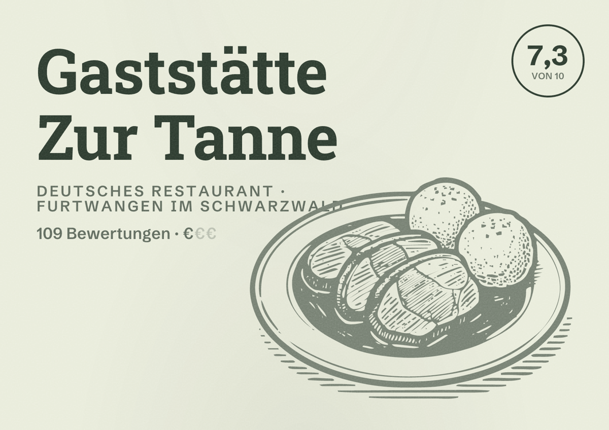 Illustriertes Poster von Gaststätte Zur Tanne, Deutsches Restaurant in Furtwangen im Schwarzwald: Bewertung 7,3 von 10 aus 109 Bewertungen, Preisniveau €