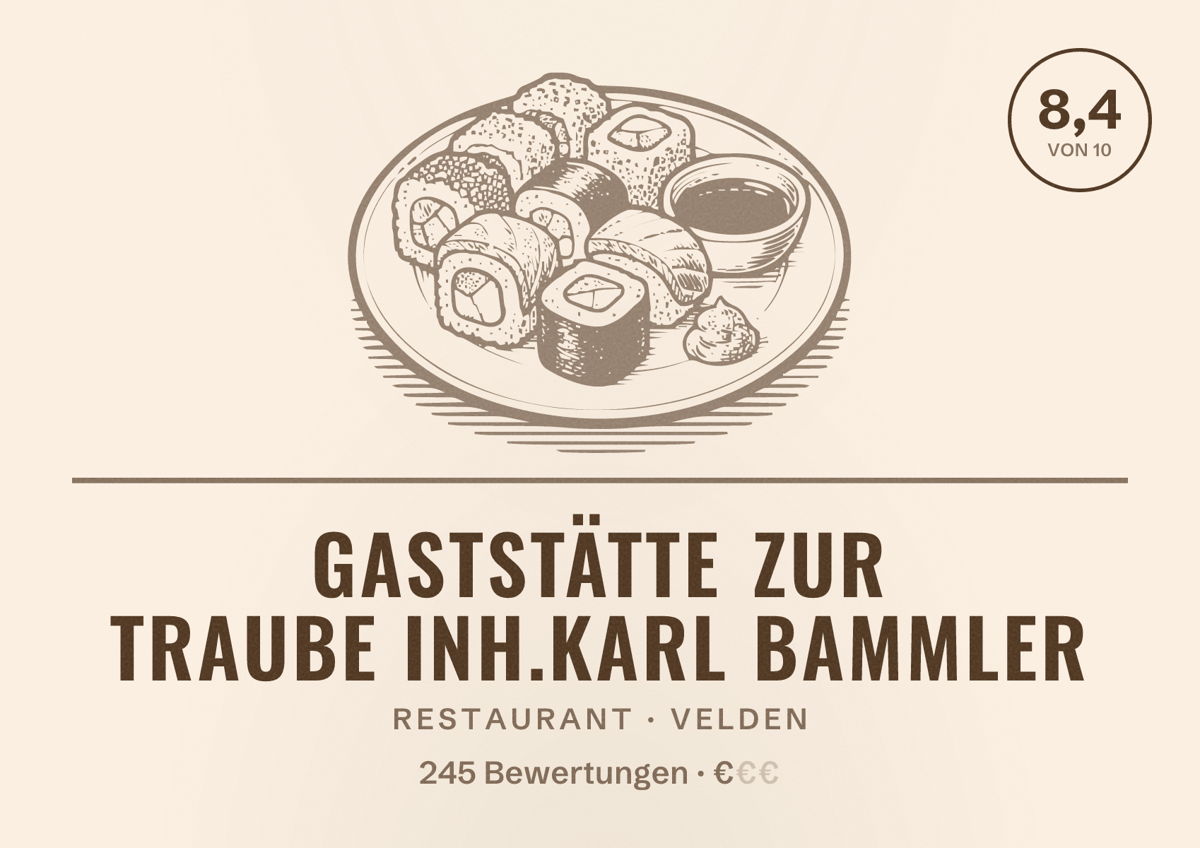 Illustriertes Poster von Gaststätte zur Traube Inh.Karl Bammler, Restaurant in Velden: Bewertung 8,4 von 10 aus 245 Bewertungen, Preisniveau €