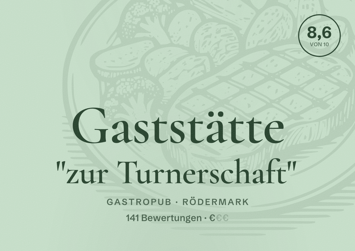 Illustriertes Poster von Gaststätte "zur Turnerschaft", Gastropub in Rödermark: Bewertung 8,6 von 10 aus 141 Bewertungen, Preisniveau €