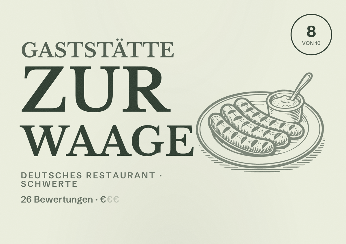 Illustriertes Poster von Gaststätte Zur Waage, Deutsches Restaurant in Schwerte: Bewertung 8 von 10 aus 26 Bewertungen, Preisniveau €