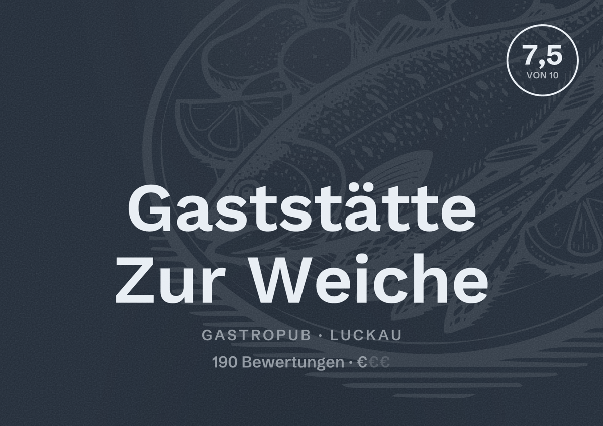 Illustriertes Poster von Gaststätte Zur Weiche, Gastropub in Luckau: Bewertung 7,5 von 10 aus 190 Bewertungen, Preisniveau €