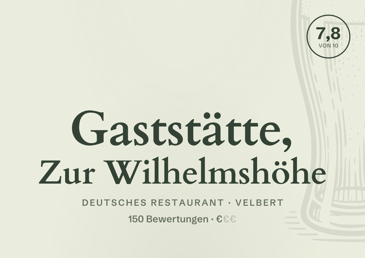 Illustriertes Poster von Gaststätte, Zur Wilhelmshöhe, Deutsches Restaurant in Velbert: Bewertung 7,8 von 10 aus 150 Bewertungen, Preisniveau €