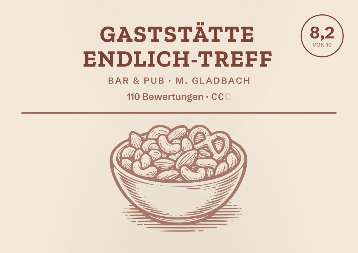 Illustriertes Poster von Gaststätte Endlich-Treff, Bar & Pub in M. Gladbach: Bewertung 8,2 von 10 aus 110 Bewertungen, Preisniveau €€