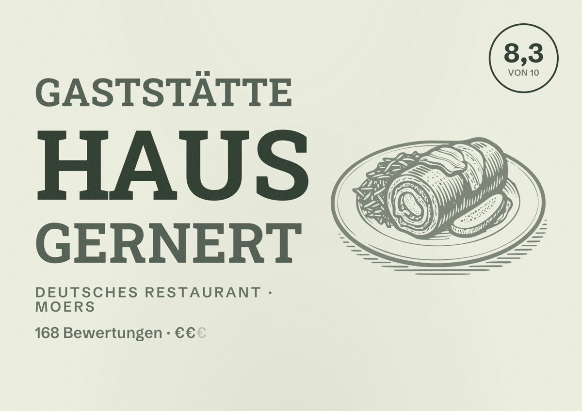 Illustriertes Poster von Gaststätte Haus Gernert, Deutsches Restaurant in Moers: Bewertung 8,3 von 10 aus 168 Bewertungen, Preisniveau €€