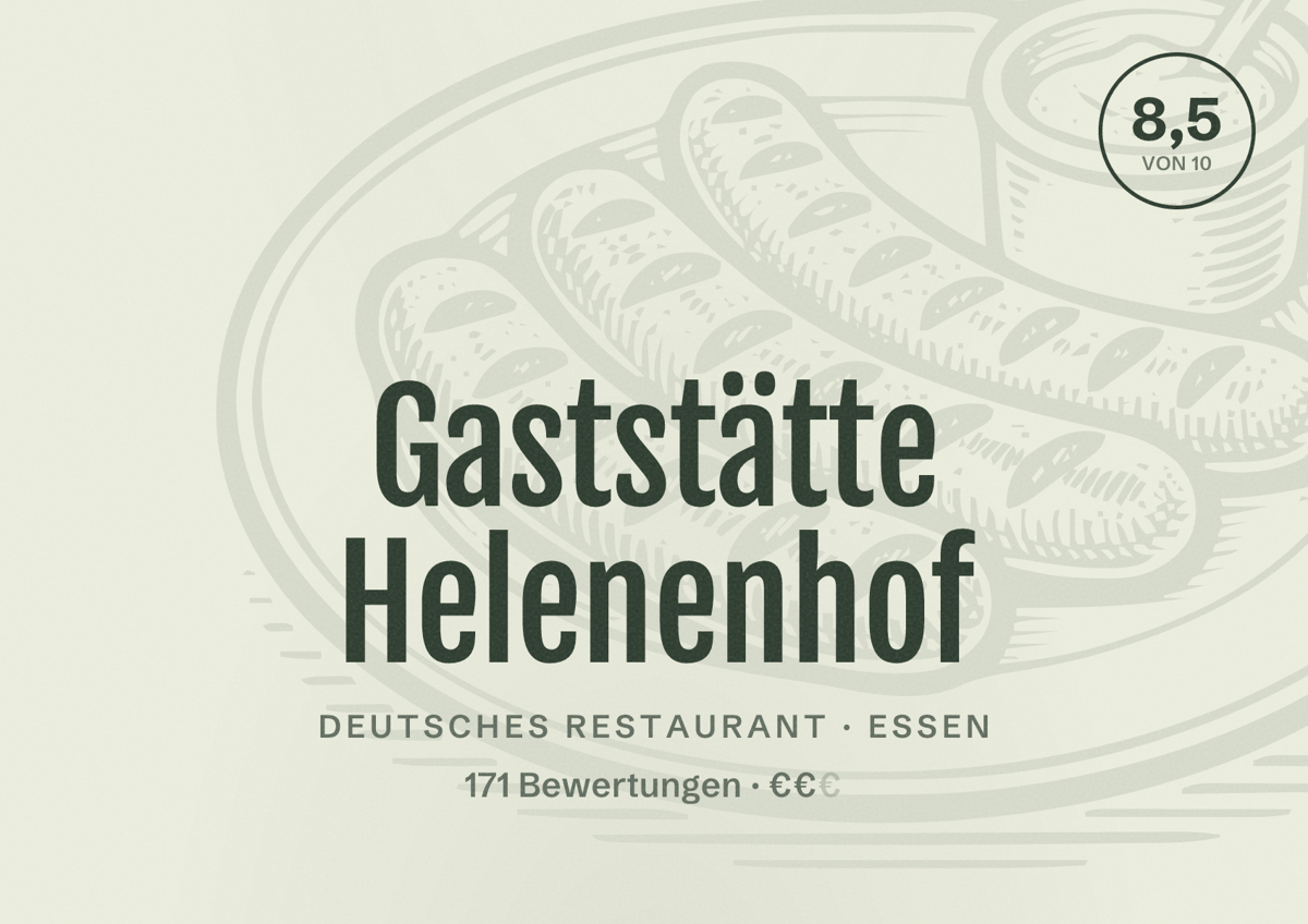 Illustriertes Poster von Gaststätte Helenenhof, Deutsches Restaurant in Essen: Bewertung 8,5 von 10 aus 171 Bewertungen, Preisniveau €€
