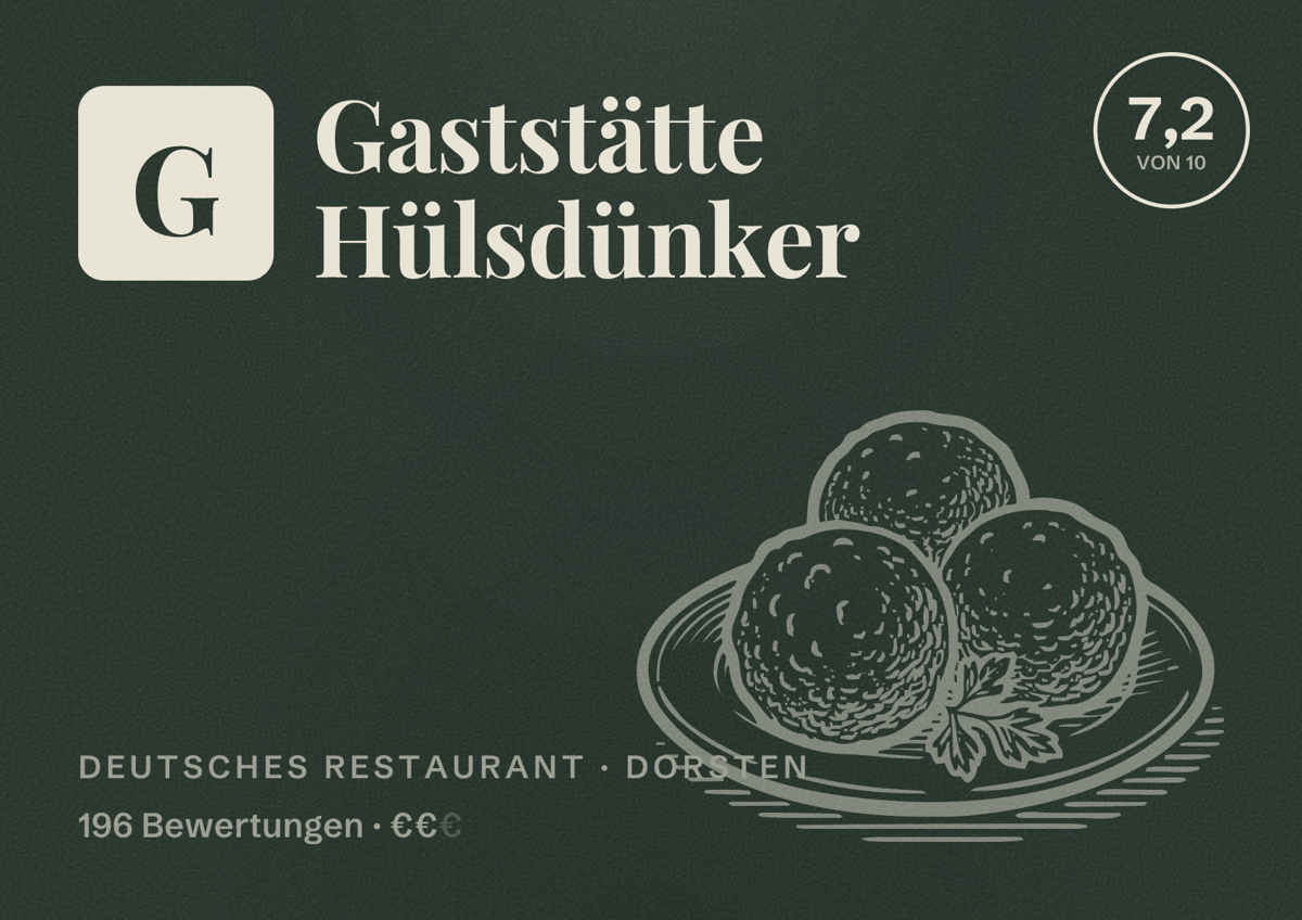 Illustriertes Poster von Gaststätte Hülsdünker, Deutsches Restaurant in Dorsten: Bewertung 7,2 von 10 aus 196 Bewertungen, Preisniveau €€