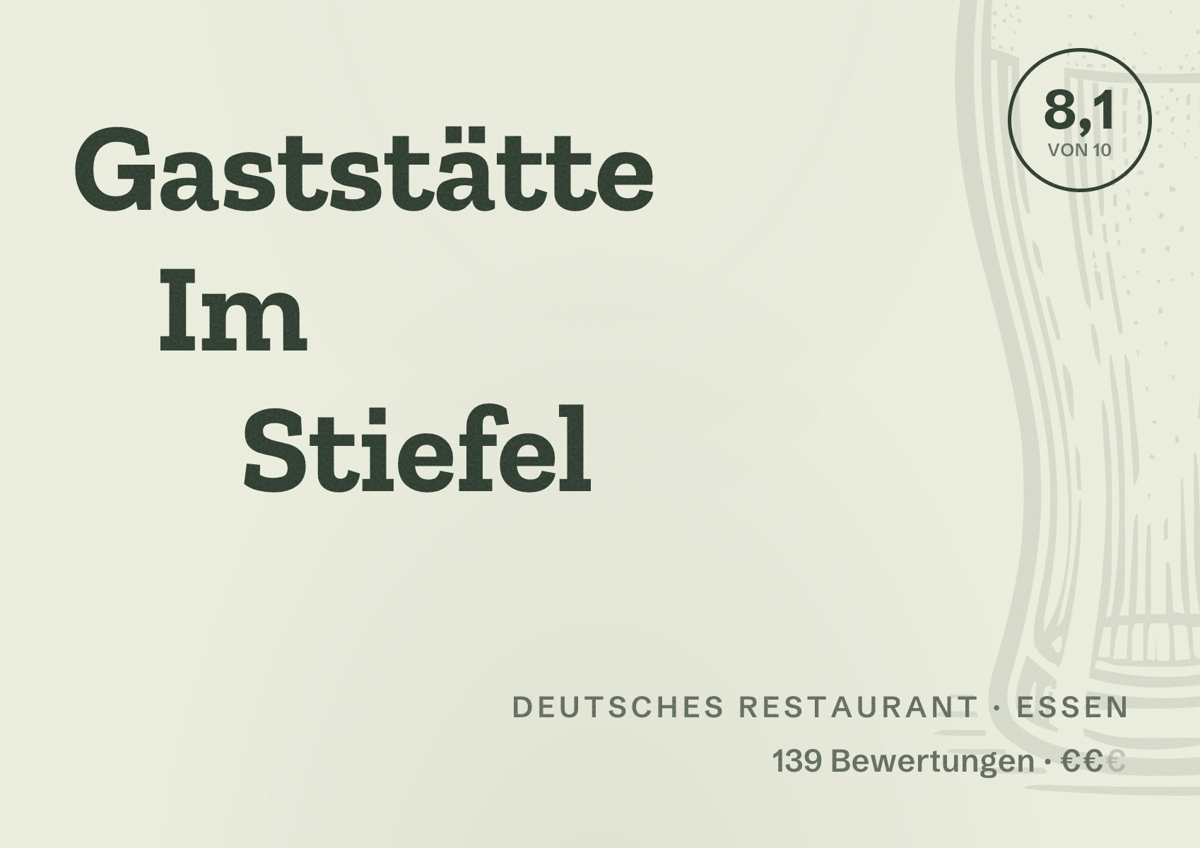 Illustriertes Poster von Gaststätte Im Stiefel, Deutsches Restaurant in Essen: Bewertung 8,1 von 10 aus 139 Bewertungen, Preisniveau €€