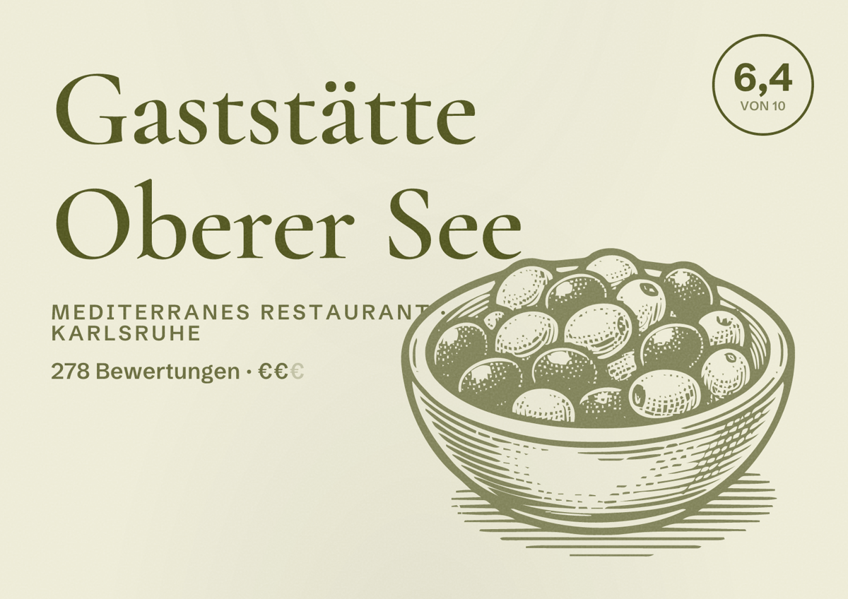 Illustriertes Poster von Gaststätte Oberer See, Mediterranes Restaurant in Karlsruhe: Bewertung 6,4 von 10 aus 278 Bewertungen, Preisniveau €€