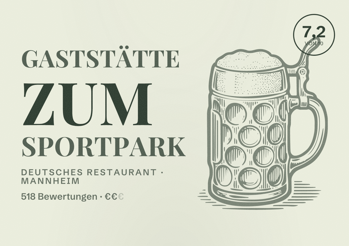 Illustriertes Poster von Gaststätte zum Sportpark, Deutsches Restaurant in Mannheim: Bewertung 7,2 von 10 aus 518 Bewertungen, Preisniveau €€