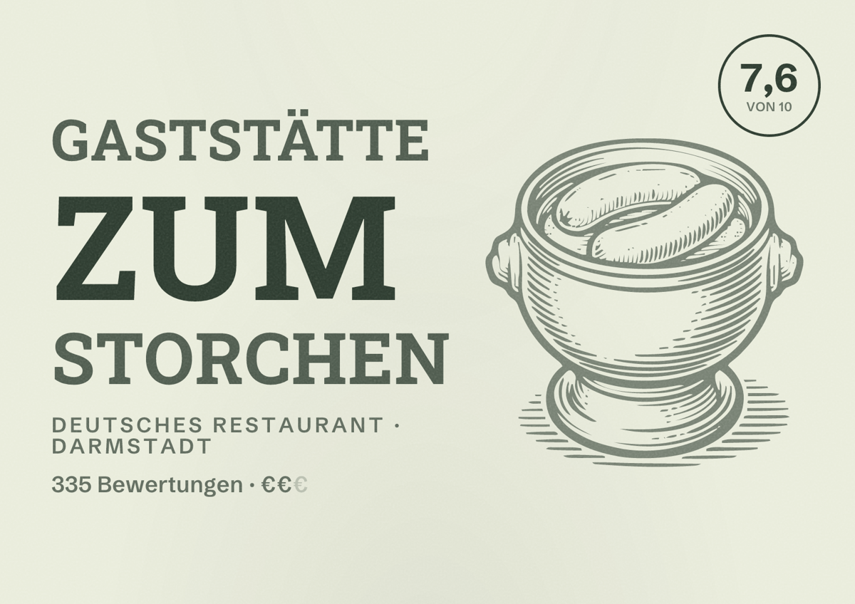 Illustriertes Poster von Gaststätte Zum Storchen, Deutsches Restaurant in Darmstadt: Bewertung 7,6 von 10 aus 335 Bewertungen, Preisniveau €€