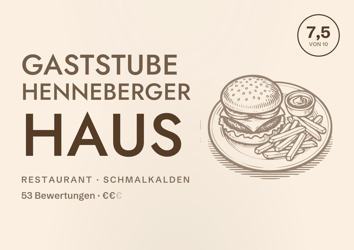 Illustriertes Poster von Gaststube Henneberger Haus, Restaurant in Schmalkalden: Bewertung 7,5 von 10 aus 53 Bewertungen, Preisniveau €€
